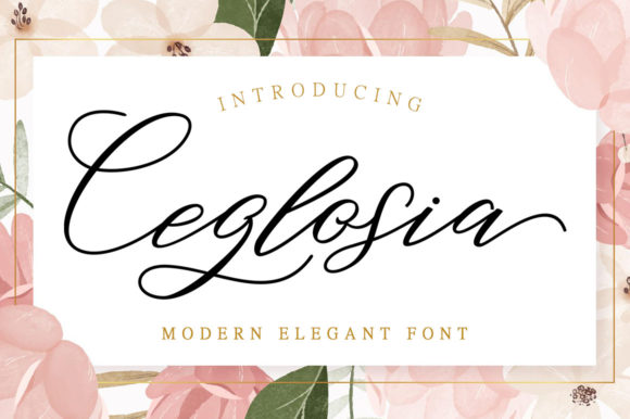 Ceglosia: A Sweet, Wistful Script Font for Small Business Branding