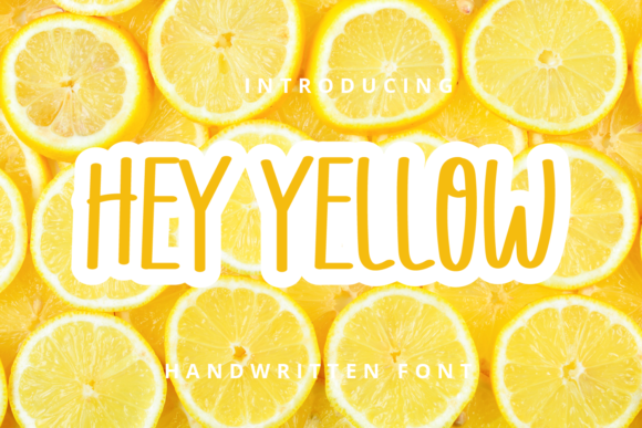 Hey Yellow: A Handwritten Font for Thoughtful Editorial Design