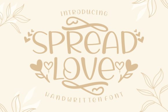 Spread Love Font: Romantic Script for Scroll-Stopping Marketing