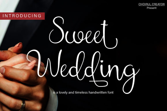 Sweet Wedding Font: Timeless Handwritten Elegance for Your Brand