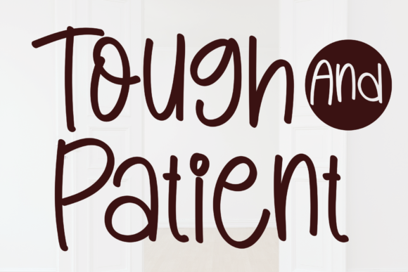 Tough and Patient Font Review for Editorial Design